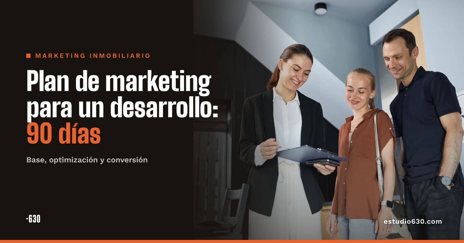 Plan de marketing para un desarrollo inmobiliario: guía de 90 días