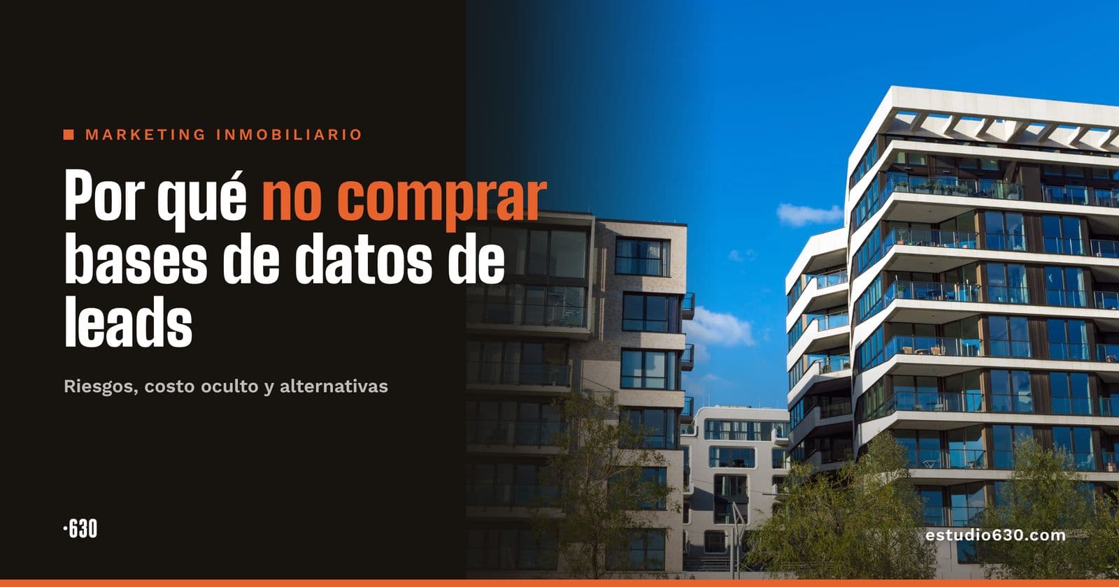 Por qué no comprar bases de datos de leads inmobiliarios