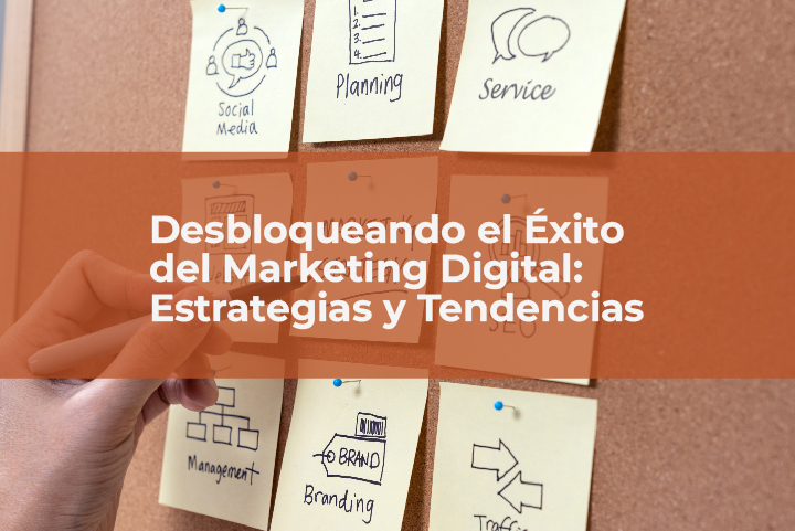 marketing digital - Exito Marketing Digital 09 - Desbloqueando el Éxito del Marketing Digital: Estrategias y Tendencias