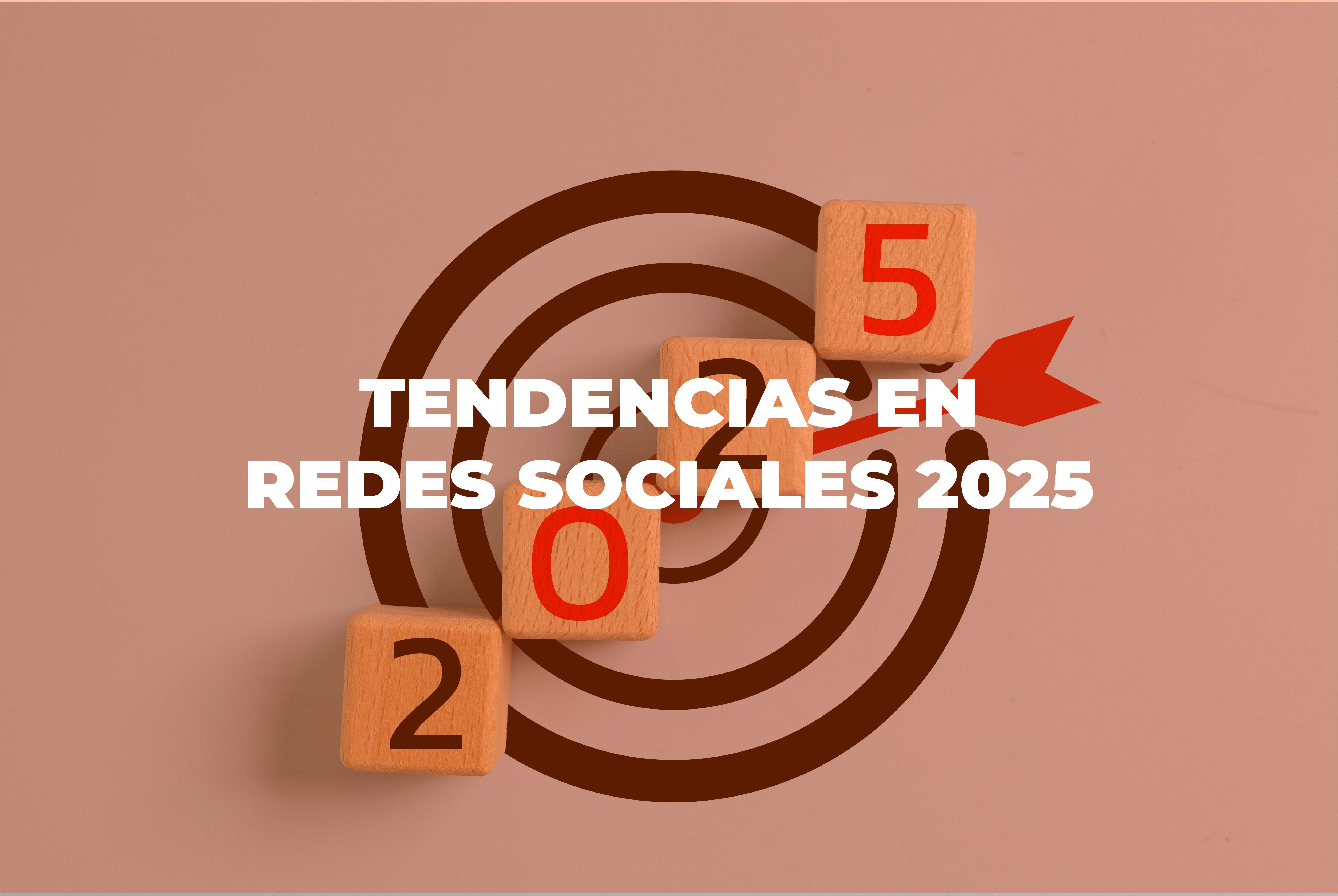 redes sociales - Cover Blog Tendencias en redes sociales en el 2025 - Tendencias en redes sociales para el 2025