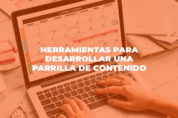 herramientas - Cover Blog Herramientas para desarrollar una parrilla de contenidos facil y organizada 1 - Herramientas esenciales para desarrollar una parrilla de contenidos organizada