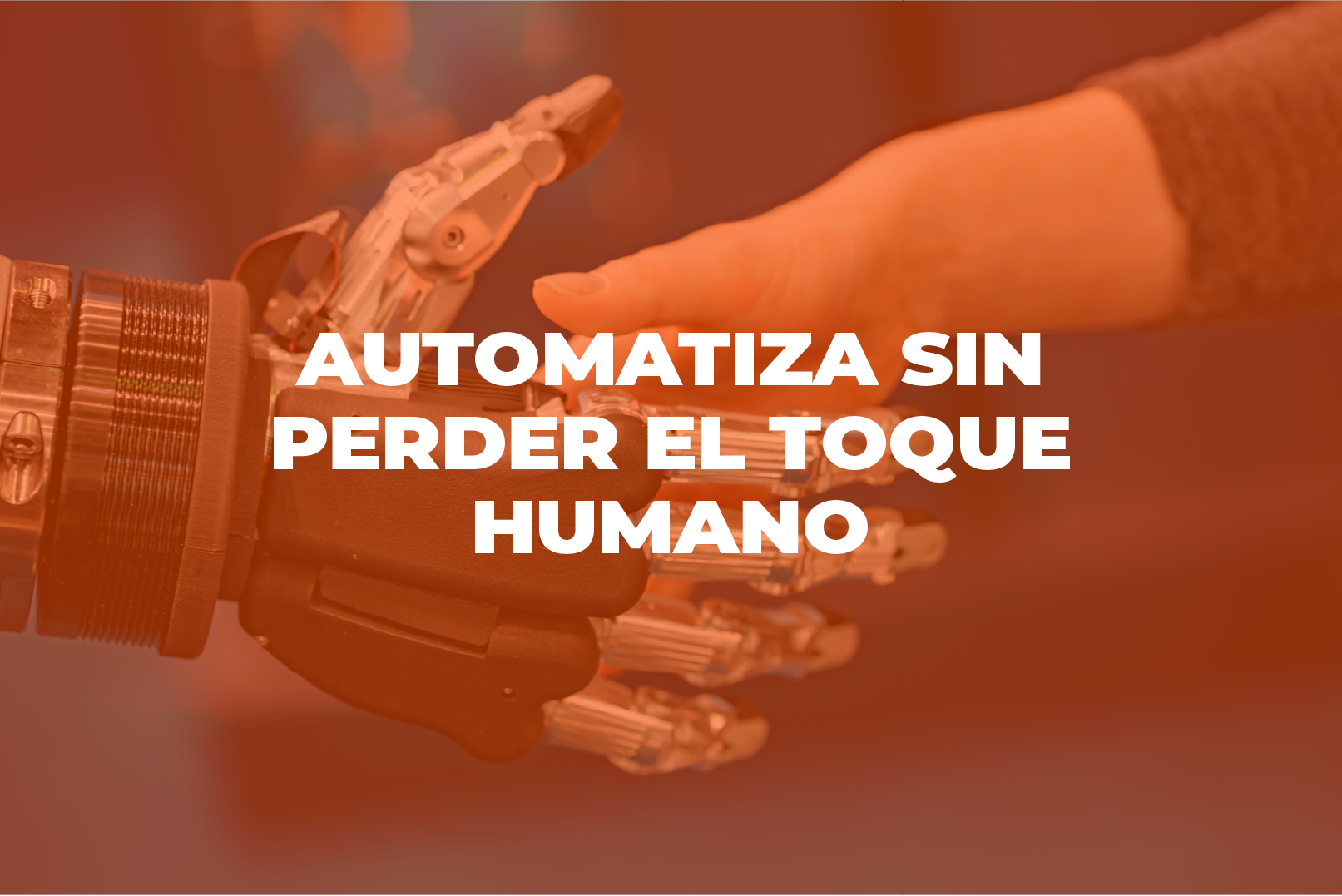automatización - Cover Estudio Automatizacion sin perder el toque humano - Automatiza sin perder el toque humano