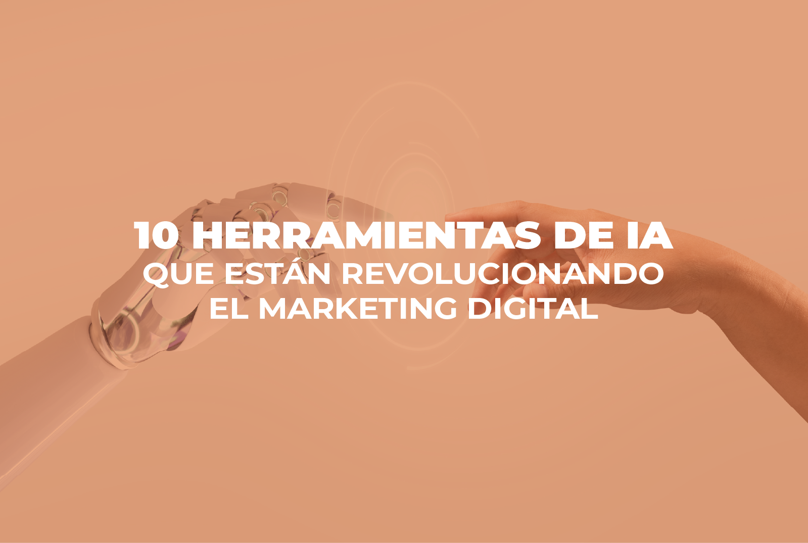 ia - 10 Herramientas de IA Cover E530 - 10 herramientas de IA que están revolucionando el marketing digital