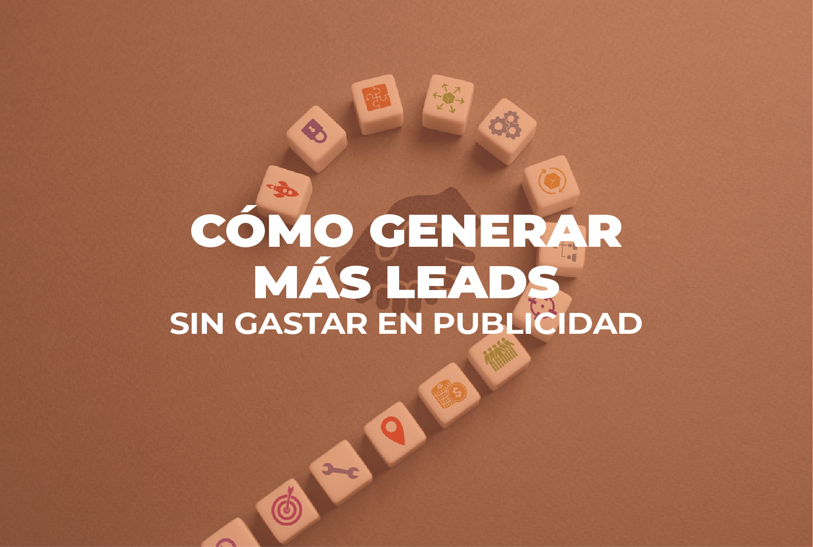publicidad - Como generar mas leads Cover E530 - Cómo generar más leads sin gastar más en publicidad