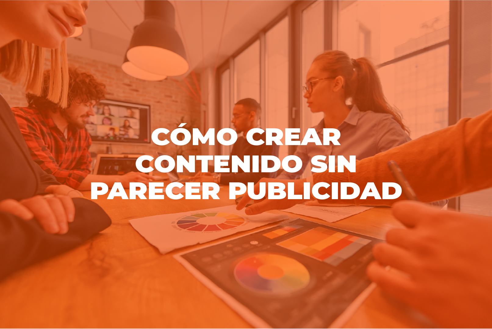 contenido - Cover Estudio Como crear contenido sin parecer publicidad - Cómo crear contenido que venda sin parecer publicidad