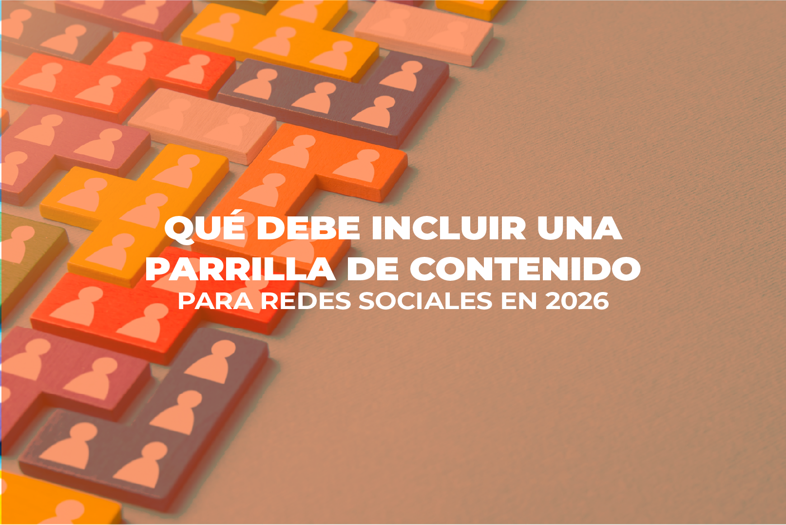 redes sociales - Cover Estudio Que debe incluir una parrilla de contenido - Qué debe incluir una parrilla de contenido para redes sociales en 2026